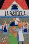 LA PASTELERÍA