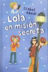 LOLA EN MISIÓN SECRETA