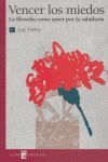 **VENCER LOS MIEDOS