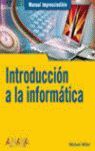 INTRODUCCIÓN A LA INFORMÁTICA