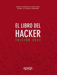 EL LIBRO DEL HACKER. EDICION 2022