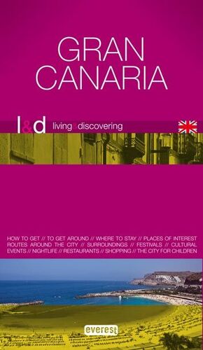 LIVING AND DISCOVERING GRAN CANARIA
