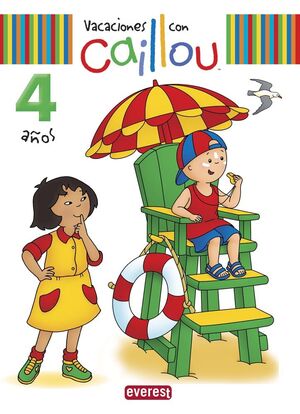 VACACIONES CON CAILLOU 4 AÑOS