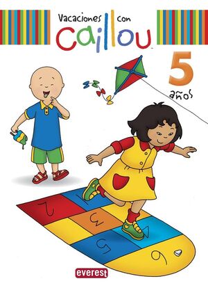 **VACACIONES CON CAILLOU 5 AÑOS