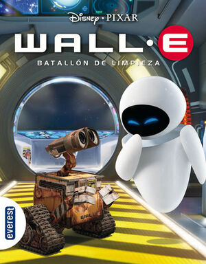 WALL-E. BATALLÓN DE LIMPIEZA