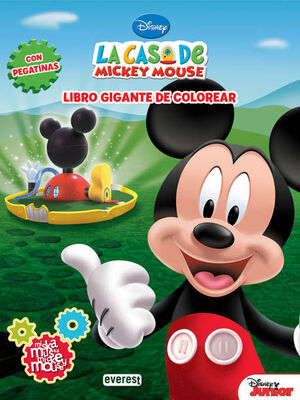 LA CASA DE MICKEY MOUSE. MISKA, MUSKA, MICKEY MOUSE. LIBRO GIGANTE DE COLOREAR C
