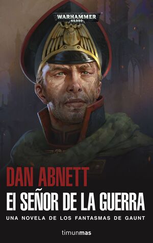 EL SEÑOR DE LA GUERRA