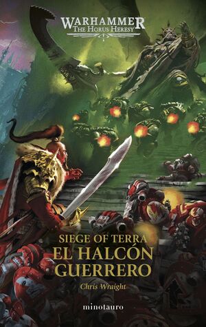 SIEGE OF TERRA Nº 06 EL HALCÓN GUERRERO