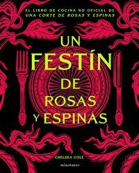 UN FESTIN DE ROSAS Y ESPINAS