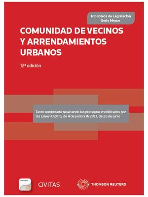 COMUNIDAD DE VECINOS Y ARRENDAMIENTOS URBANOS (PAPEL + E-BOOK)