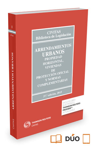 ARRENDAMIENTOS URBANOS, PROPIEDAD HORIZONTAL, VIVIENDAS DE PROTECCIÓN OFICIAL Y
