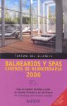 TS BALNEARIOS Y SPAS 2006