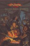 PRELUDIOS DE LA DRAGONLANCE. PRIMERA TRILOGÍA