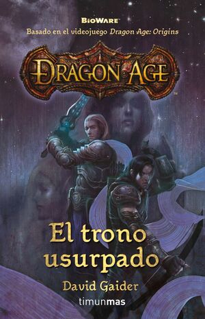 DRAGON AGE: EL TRONO USURPADO