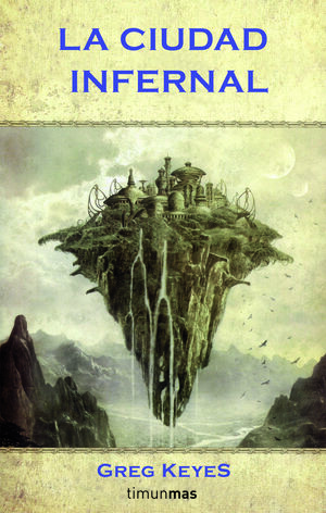 LA CIUDAD INFERNAL