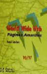 WORLD WIDE WEB.PÁGINAS AMARILLAS 96/97