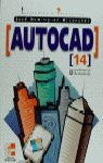 AUTOCAD 14. INICIACIÓN Y REFERENCIA