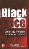 BLACK ICE: LA AMENAZA INVISIBLE DEL CIBERTERRORISMO