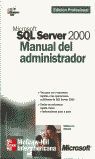 MICROSOFT SQL SERVER 2000. MANUAL DEL ADMINISTRADOR