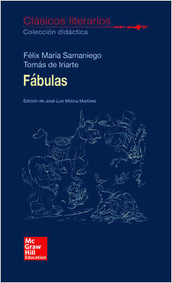CLASICOS LITERARIOS. FABULAS