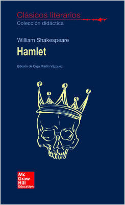 CLASICOS LITERARIOS. HAMLET