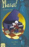 MOZART, EL PEQUEÑO MAGO