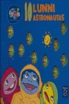 10 LUNNI ASTRONAUTAS