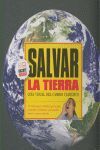 SALVAR LA TIERRA