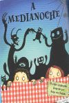 A MEDIANOCHE