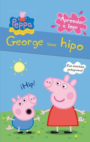 GEORGE TIENE HIPO (PEPPA PIG. PICTOGRAMAS)