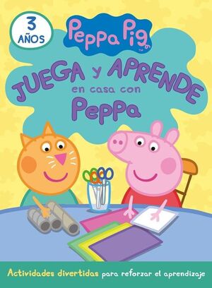 JUEGA Y APRENDE EN CASA CON PEPPA (3 AÑOS). TU CUADERNO DE VACACI