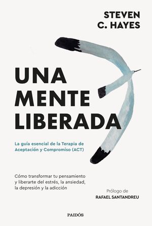 UNA MENTE LIBERADA