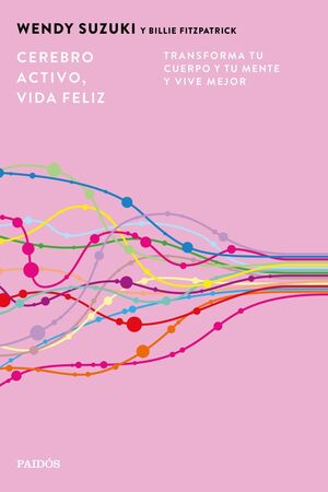CEREBRO ACTIVO, VIDA FELIZ