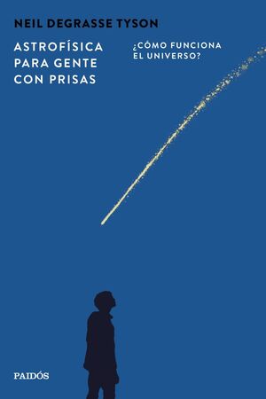 ASTROFÍSICA PARA GENTE CON PRISAS