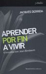 APRENDER POR FIN A VIVIR