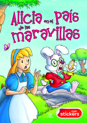 ALICIA EN EL PAÍS DE LAS MARAVILLAS