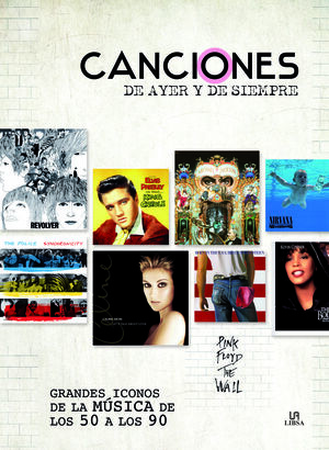 CANCIONES DE AYER Y DE SIEMPRE