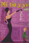MI TIA Y YO