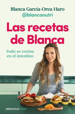 LAS RECETAS DE BLANCA