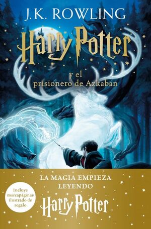 HARRY POTTER Y EL PRISIONERO DE AZKABAN (HARRY POTTER [EDICIÓN CON LA PORTADA IL