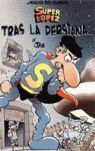 SUPERLÓPEZ. TRAS LA PERSIANA... (MAGOS DEL HUMOR 104)