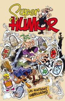 LAS PORTADAS EMBRUJADAS (SÚPER HUMOR MORTADELO 53)