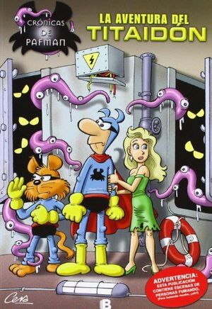 LA AVENTURA DEL TITAIDON (CRÓNICAS DE PAFMAN)