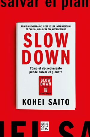 SLOW DOWN