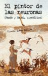 EL PINTOR DE LAS NEURONAS