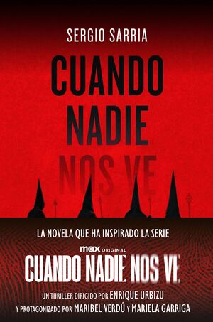 CUANDO NADIE NOS VE (ED. PELICULA)
