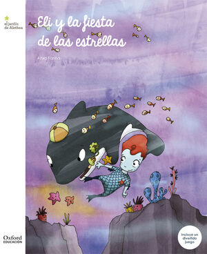 ELI Y LA FIESTA DE LAS ESTRELLAS