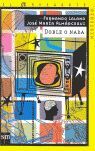 DOBLE O NADA