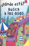 ¿DÓNDE ESTÁ? BUSCA A LOS OSOS