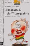 EL MONSTRUO ¡PLOFFF!, PEQUEÑITO